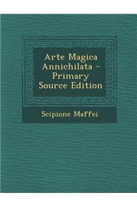 Arte Magica Annichilata