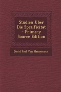 Studien Uber Die Spezificitat