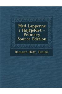 Med Lapperne I Hojfjeldet