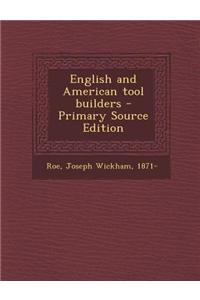 English and American Tool Builders