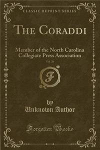 The Coraddi, Vol. 26: Member of the North Carolina Collegiate Press Association (Classic Reprint)