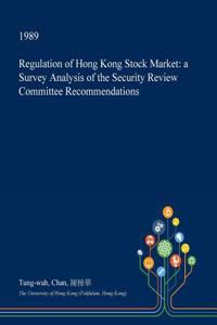 Regulation of Hong Kong Stock Market