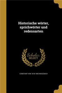 Historische wörter, sprichwörter und redensarten