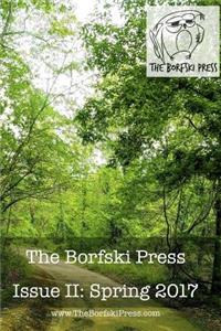 Borfski Press Magazine: Issue II