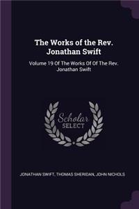 Works of the Rev. Jonathan Swift