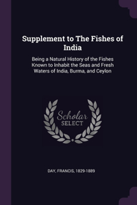 Supplement to The Fishes of India