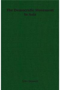 The Democratic Movement In Asia