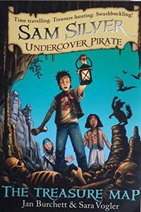 Sam Silver Undercover Pirate 8: The Treasure Map