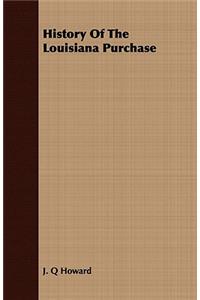 History of the Louisiana Purchase