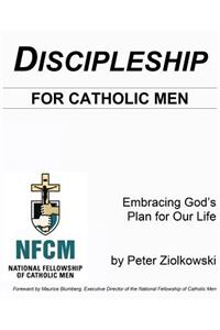 Discipleship for Catholic Men
