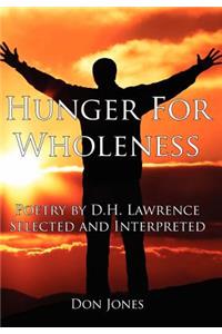 Hunger For Wholeness