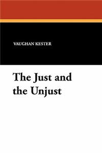 The Just and the Unjust