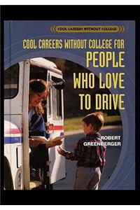 Careers Without College for People Who Love to Drive