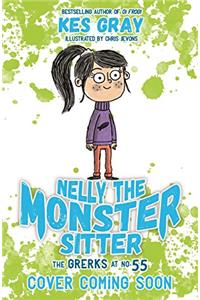 Nelly the Monster Sitter: The Grerks at No. 55