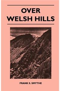 Over Welsh Hills