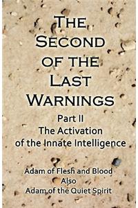 Second of the Last Warnings