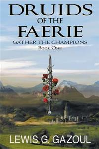 Druids of the Faerie (Book One)