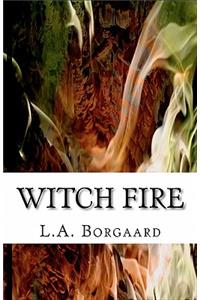 Witch Fire