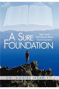A Sure Foundation