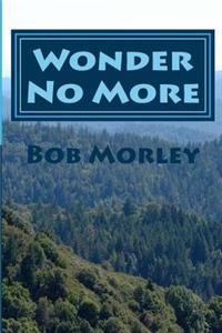 Wonder No More