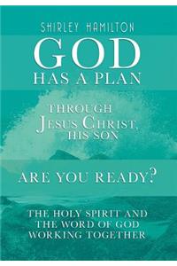 God Has a Plan