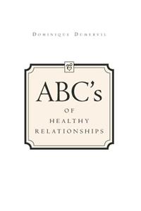 ABCs of Healthy Relationships