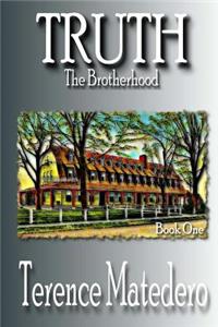 TRUTH The Brotherhood