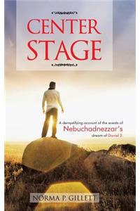 Center Stage