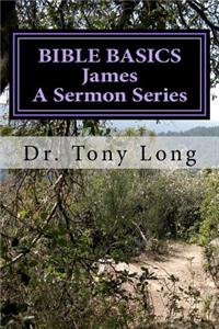 BIBLE BASICS James