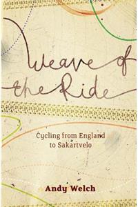 Weave Of The Ride