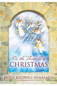 On the Threshold of Christmas