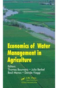 Economics of Water Management in Agriculture