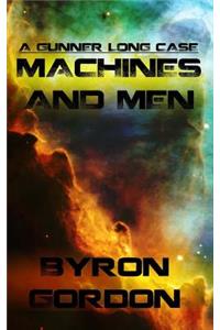 Machines And Men
