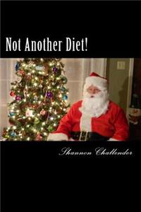 Not Another Diet!
