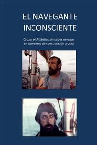 El Navegante Inconsciente