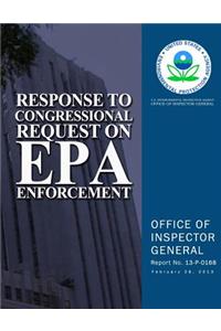 Response to Congressional Request on EPA Enforcement