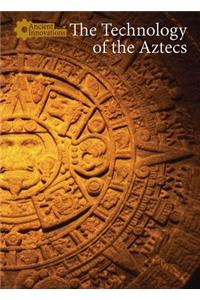 The Technology of the Aztecs