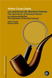 La corona de berilos/The adventure of the beryl coronet