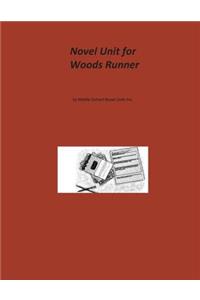 Novel Unit for Woods Runner