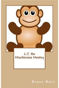 C.J. the Mischievous Monkey