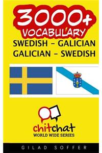 3000+ Swedish - Galician Galician - Swedish Vocabulary