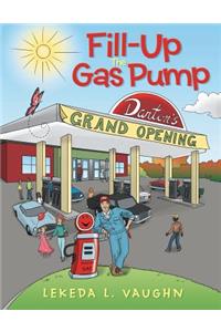 Fill-Up The Gas Pump