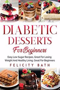 Diabetic Desserts for Beginners