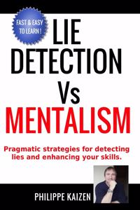 Lie detection vs Mentalism