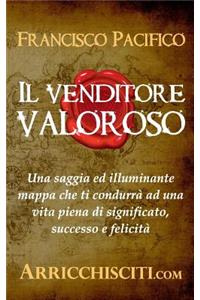 Il Venditore Valoroso