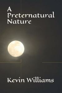 Preternatural Nature