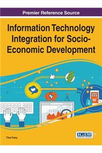 Information Technology Integration for Socio-Economic Development