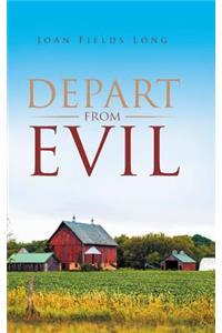 Depart from Evil