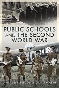 Public Schools and the Second World War