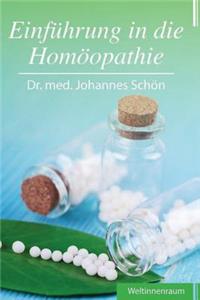 Einfuehrung in die Homoeopathie